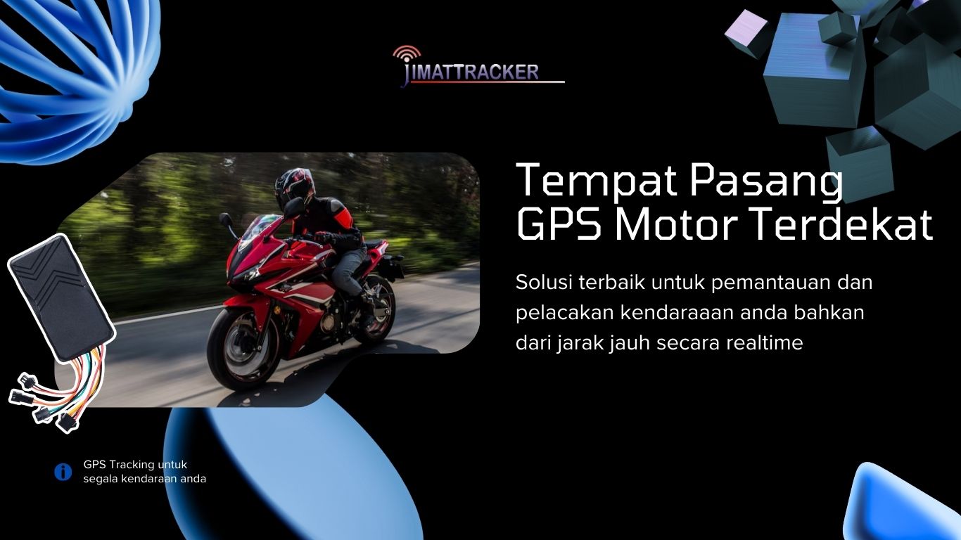 Tempat Pasang GPS Motor Terdekat