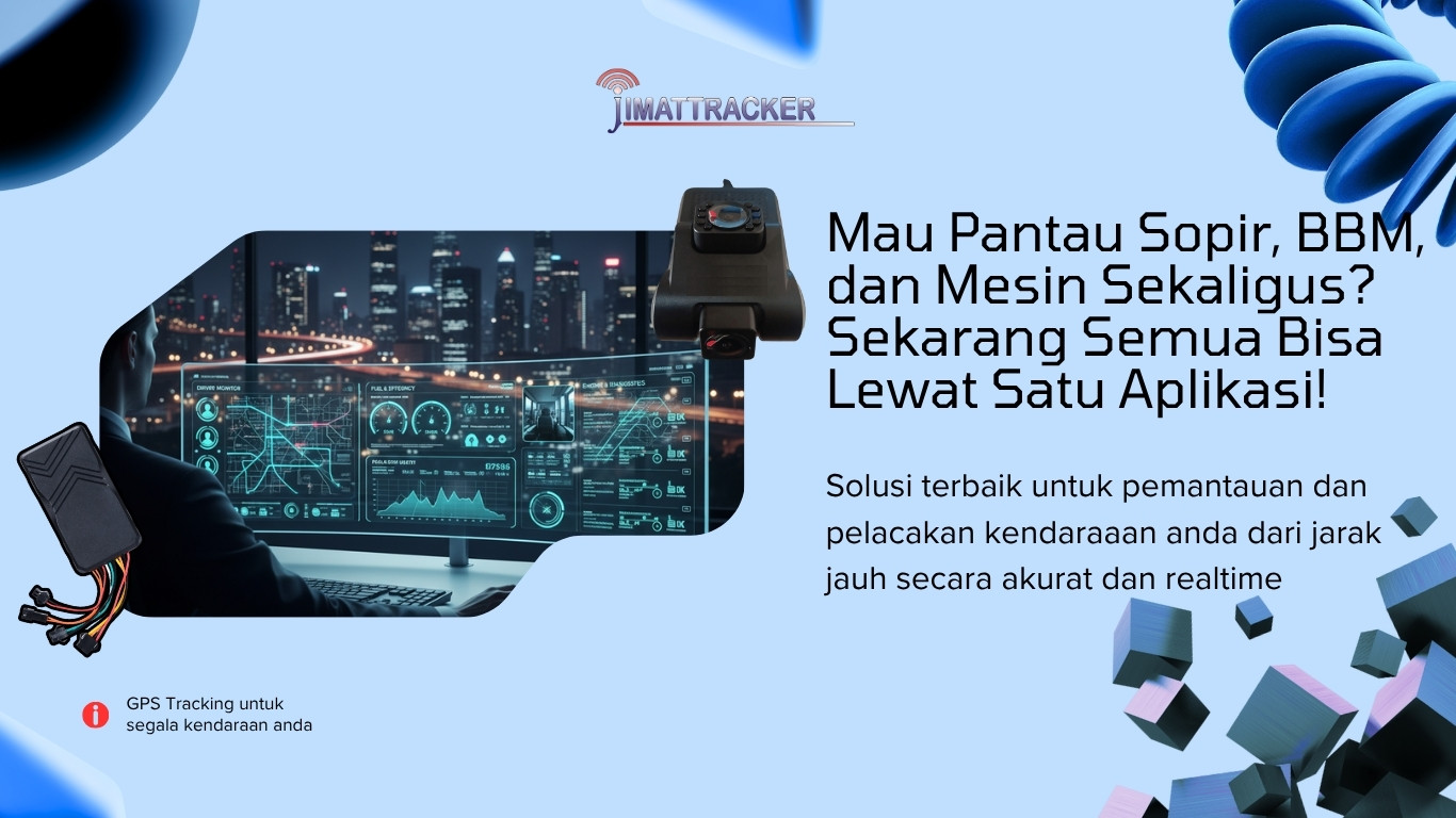Mau Pantau Sopir, BBM, dan Mesin Sekaligus Sekarang Semua Bisa Lewat Satu Aplikasi!