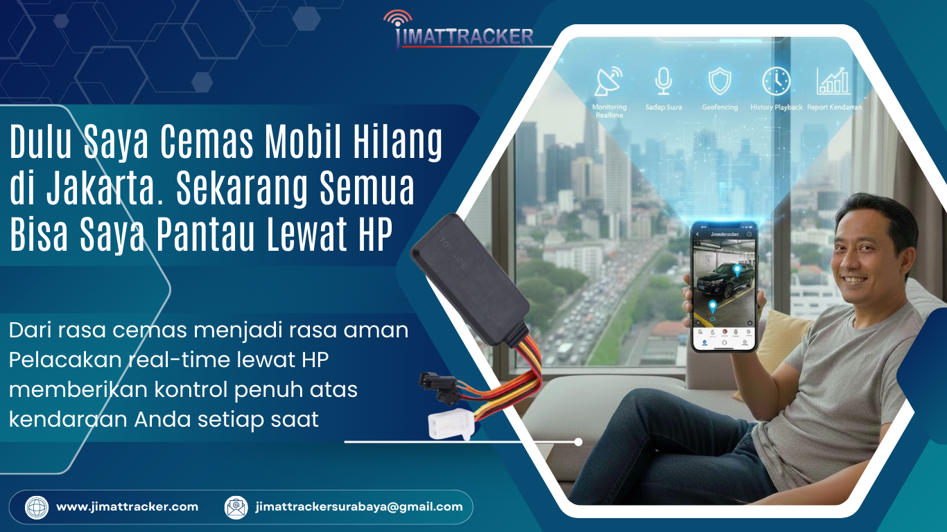 Pantau Mobil Lewat HP ; GPS Tracker Mobil Jakarta ; Cegah Kendaraan Hilang dengan Aplikasi ; Keamanan Kendaraan Real-Time ; Kontrol Mobil dari Smartphone ; Sistem Pelacak Mobil Modern ; Monitoring Armada via HP ; Solusi Aman Mobil Hilang Jakarta ; Keselamatan Kendaraan Berbasis GPS ; Kendali Kendaraan di Genggaman