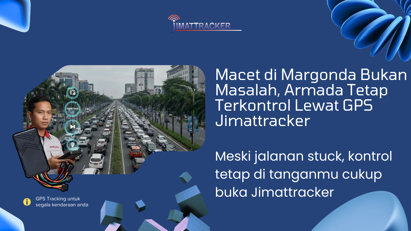 Kendali armada via GPS ; Tracking kendaraan saat macet ; Kontrol operasional jarak jauh ; Jimattracker solusi pantau armada ; Monitoring real-time ketika macet ; Manajemen kendaraan tetap berjalan ; Dashboard kontrol armada online ; Pelacakan sopir saat stuck di jalan ; Sistem GPS untuk kontrol bisnis transportasi ; Pantau rute kendaraan kapan saja