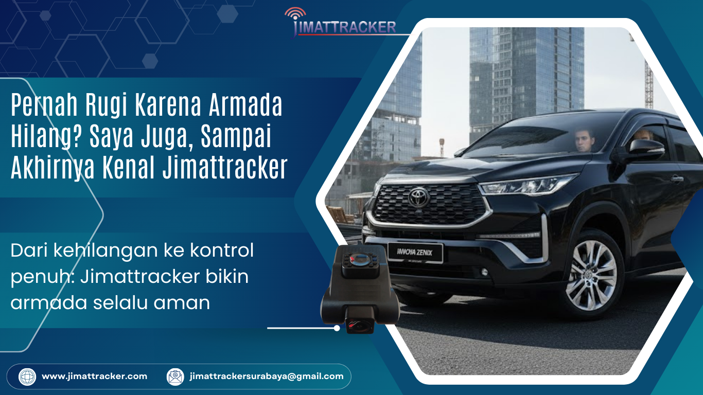 Jimattracker, GPS tracker armada, pantau armada real-time, monitoring kendaraan, kontrol sopir, pantau BBM kendaraan, pantau mesin mobil, fleet management, keamanan armada, manajemen armada, armada terkendali, armada tepat waktu, tracking mobil, alat GPS canggih, pengawasan armada, optimasi armada, efisiensi armada, armada profesional, kendaraan aman, data kendaraan real-time, pemantauan sopir, pengelolaan armada mudah, monitoring armada, solusi armada, teknologi GPS, kontrol kendaraan modern, armada selalu terpantau, bukti aktivitas sopir, transparansi armada, pengelolaan armada digital