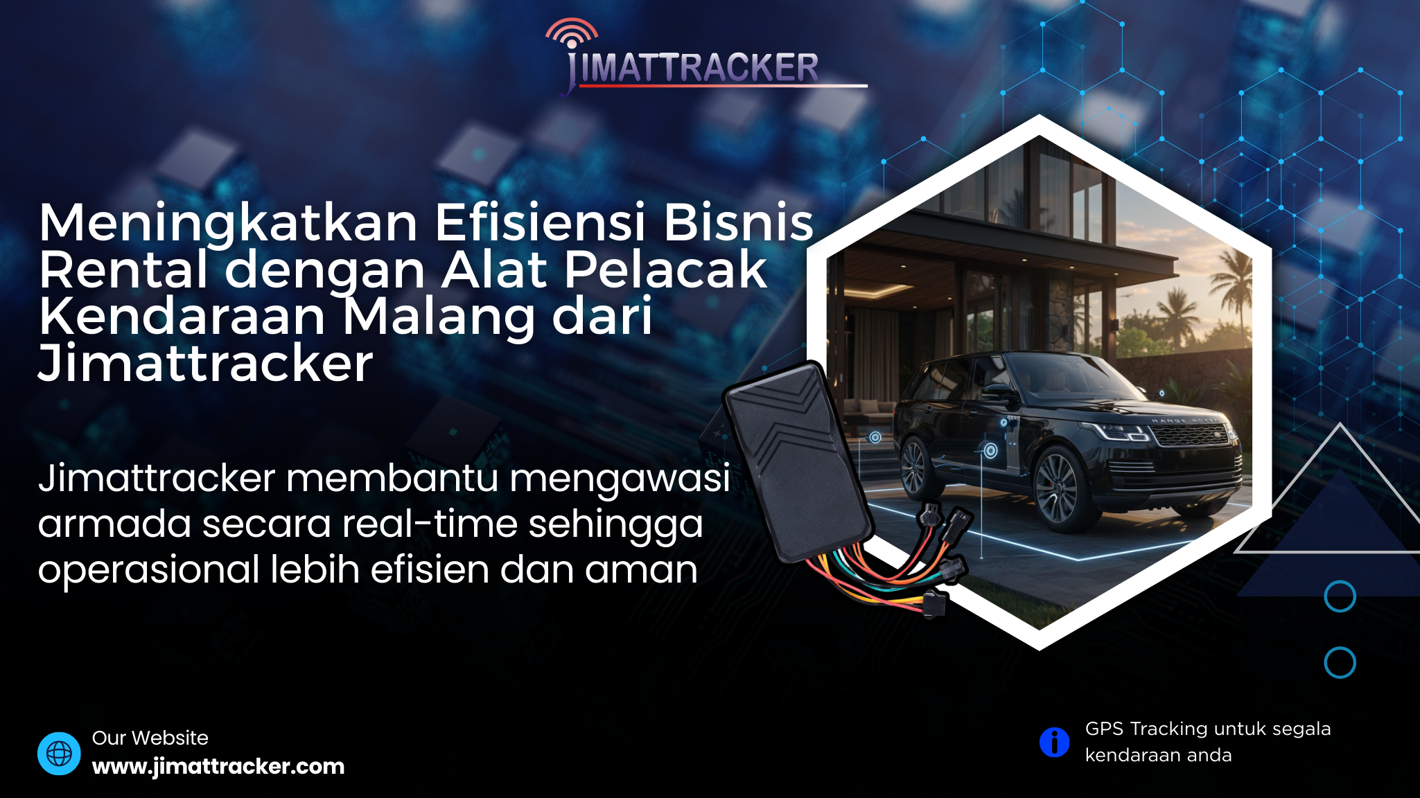 GPS tracker Malang, alat pelacak kendaraan, efisiensi bisnis rental, Jimattracker Malang, manajemen armada, pemantauan kendaraan, sistem GPS rental, keamanan kendaraan, kontrol armada rental, pelacakan real-time, solusi bisnis transportasi, teknologi GPS, optimasi bisnis rental, monitoring mobil rental, alat tracking profesional, jasa GPS Malang, aplikasi GPS Jimattracker, fleet management, GPS untuk rental mobil, alat keamanan armada.