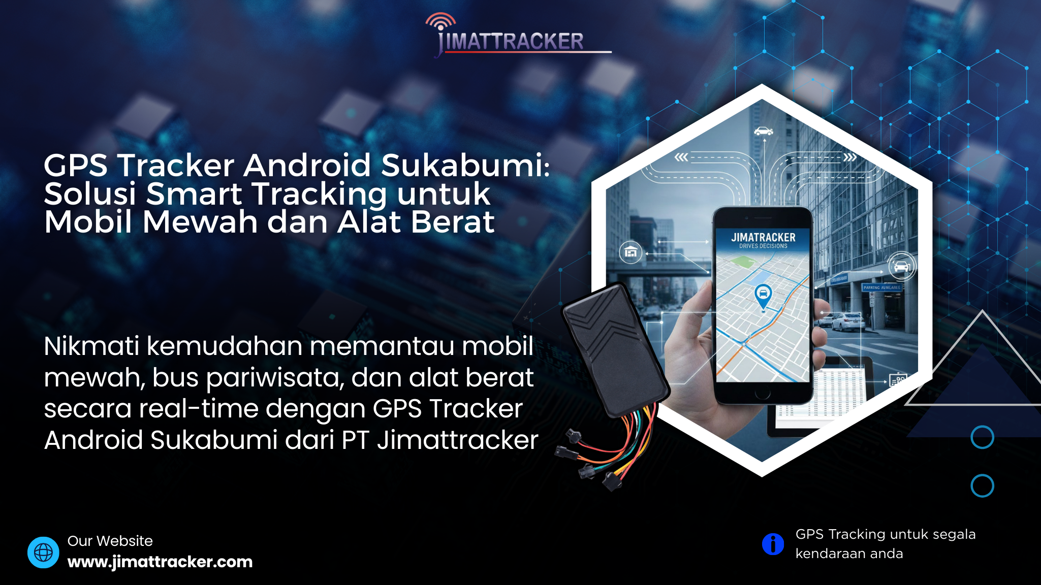 GPS Tracker Android Sukabumi, gps tracker mobil bisa mematikan mesin, aplikasi gps tracker mobil terbaik, gps tracker mobil yang bagus, merk gps tracker mobil terbaik, harga gps mobil truk, harga gps pelacak motor, cara pemasangan gps pada mobil, cara mengetahui mobil dipasang gps tracker, cara mengatahui motor dipasang gps, pasang gps terdekat, toko gps terdekat, tempat pasang gps motor terdekat, cara mencari gps di mobil, cara memasang alat pelacak di motor, gps tracker online free, gps tracker motor murah, gps tracker kamera, mini gps tracker video, gps tracker video camera