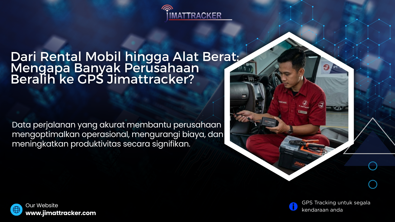 gps rental mobil, gps alat berat, gps jimattracker indonesia, gps tracker kendaraan, gps mobil operasional, pelacak kendaraan real time, gps armada perusahaan, monitoring kendaraan online, gps kendaraan komersial, sistem gps tracking, gps mobil terbaik indonesia, gps kendaraan berbasis aplikasi, gps alat berat tambang, gps kendaraan konstruksi, gps mobil rental terbaik, gps tracking system indonesia, gps kendaraan online 24 jam, gps mobil tanpa delay, pelacak posisi kendaraan, gps armada logistik, gps kendaraan bisnis, solusi fleet management, gps mobil untuk perusahaan, gps kendaraan pintar, gps mobil untuk rental, gps alat berat proyek, gps kendaraan industri, gps mobil canggih indonesia, gps pelacak kendaraan modern, gps kendaraan terpercaya, gps mobil dengan notifikasi, gps kendaraan berbasis satelit, gps mobil untuk operasional, sistem monitoring armada, gps kendaraan fleet management, gps mobil tanpa lag, gps pelacak kendaraan profesional, gps kendaraan berbasis internet, gps mobil dengan laporan perjalanan, gps kendaraan real time akurat, gps mobil untuk bisnis, gps kendaraan terbaik, pelacak kendaraan online real time, gps mobil untuk efisiensi operasional, gps kendaraan modern, teknologi gps kendaraan terbaru, gps mobil untuk logistik, gps kendaraan kontrol jarak jauh, gps armada besar, gps tracking armada modern