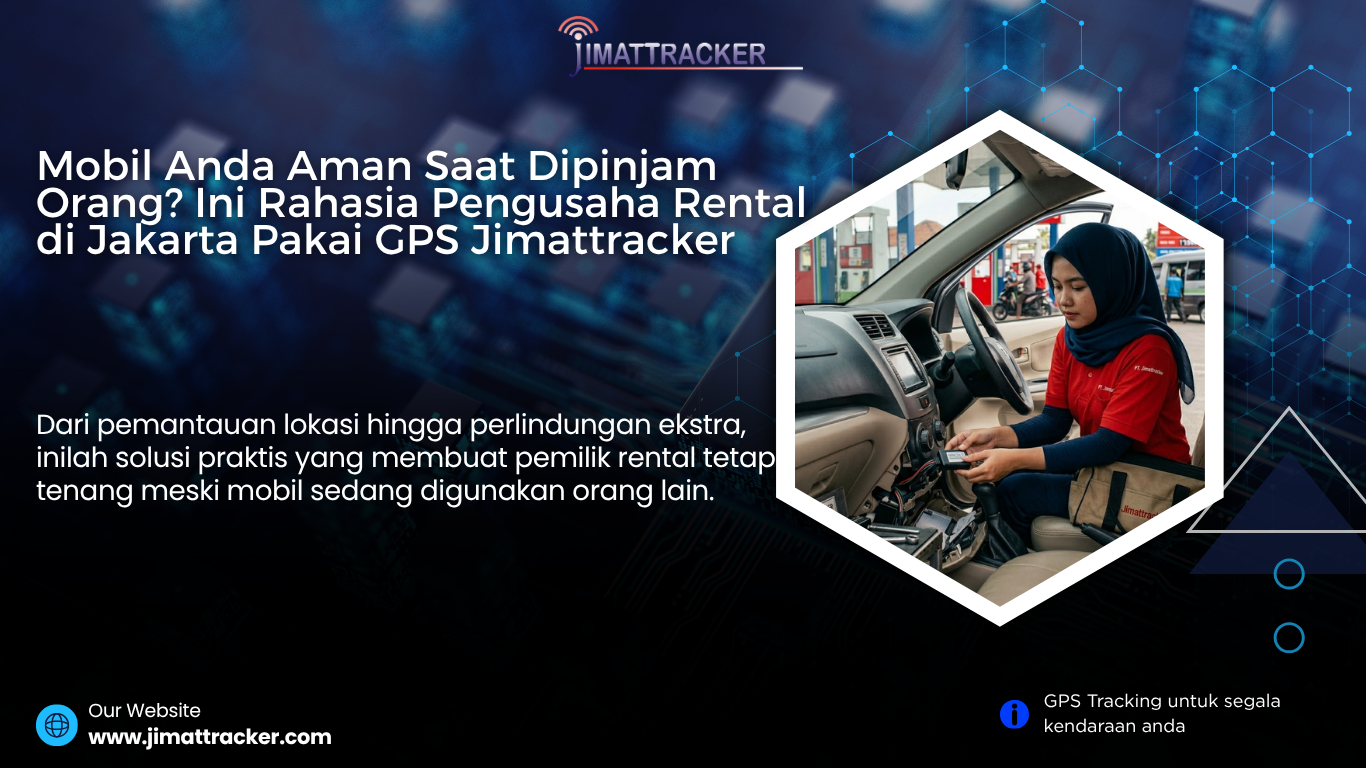 gps mobil, gps tracker mobil terbaik, gps mobil rental, gps kendaraan real time, alat pelacak mobil terbaik, gps anti maling mobil, gps mobil jakarta, gps tracker murah berkualitas, gps mobil terbaik indonesia, keamanan mobil rental, gps untuk bisnis rental mobil, alat tracking kendaraan, gps mobil online, gps mobil akurat, gps mobil anti hilang, gps mobil terpercaya, sistem pelacakan mobil, gps kendaraan terbaik, alat gps mobil jakarta, gps mobil untuk perusahaan, gps fleet management, gps mobil profesional, alat keamanan mobil, gps mobil terbaik 2026, gps mobil untuk pribadi, gps mobil real time murah, pelacak mobil hilang, gps mobil tanpa kabel, gps mobil canggih, gps mobil berkualitas tinggi, gps mobil untuk usaha rental, keamanan kendaraan bisnis, gps mobil terbaik jakarta, gps mobil hemat biaya, gps mobil praktis, gps mobil modern, gps mobil teknologi terbaru, gps mobil monitoring, gps mobil untuk pengusaha, gps mobil fleet tracking, gps mobil real time akurat, alat pelacak mobil terbaik jakarta, gps mobil terbaik untuk rental, gps mobil anti pencurian, gps mobil terpercaya indonesia, gps mobil terbaik untuk armada, gps mobil dengan aplikasi, gps mobil mudah digunakan, gps mobil fitur lengkap, gps mobil premium