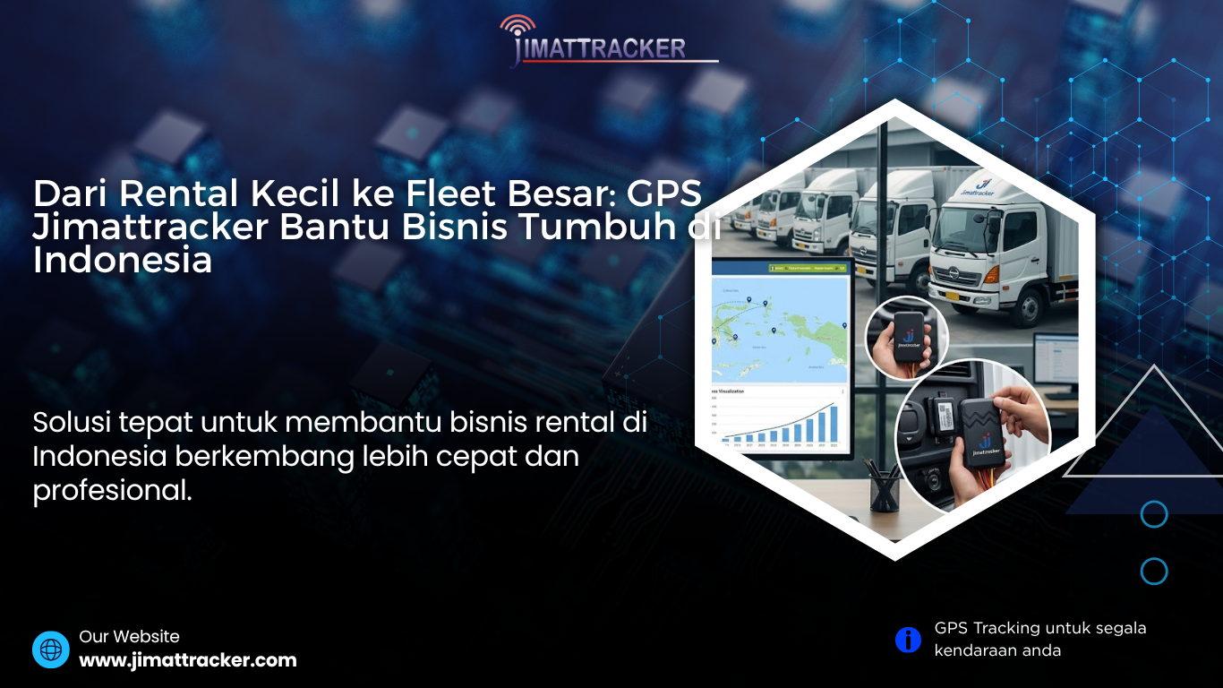 gps fleet management untuk bisnis rental indonesia, gps rental mobil indonesia, gps mobil indonesia, gps mobil real time, gps mobil untuk bisnis, gps mobil untuk pengusaha, gps mobil fleet management, gps mobil monitoring kendaraan, gps mobil kontrol driver, gps mobil anti penyalahgunaan, gps mobil terbaik indonesia, gps mobil terpercaya, gps mobil teknologi terbaru, gps mobil canggih, gps mobil untuk perusahaan, gps mobil sistem tracking, gps mobil kontrol jarak jauh, gps mobil dengan aplikasi, gps mobil efisiensi operasional, gps mobil profesional, gps mobil modern, gps mobil hemat biaya, gps mobil terbaik 2026, gps mobil pelacakan kendaraan, gps mobil online, gps mobil akurat real time, gps mobil untuk kendaraan operasional, gps mobil solusi keamanan, gps mobil anti maling, gps mobil untuk logistik, gps mobil untuk ekspedisi, gps mobil fitur lengkap, gps mobil berkualitas tinggi, gps mobil terbaik untuk bisnis, gps mobil sistem monitoring, gps mobil untuk manajemen armada, gps mobil tracking online, gps mobil untuk kontrol kendaraan, gps mobil terbaik untuk perusahaan, gps mobil solusi logistik, gps mobil untuk usaha transportasi, gps mobil kontrol armada, gps mobil sistem fleet management, gps mobil indonesia terbaik, gps mobil inovasi terbaru, gps mobil pertumbuhan bisnis rental, gps mobil manajemen armada besar